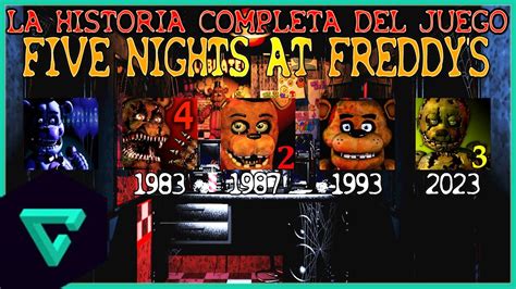 Five Nights At Freddy's Historia - La Historia De Five Nights at Freddy's 1, 2, 3, 4 & Sister Location