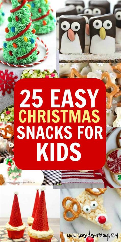 25 Cute Christmas Snacks For Kids Seaside Sundays