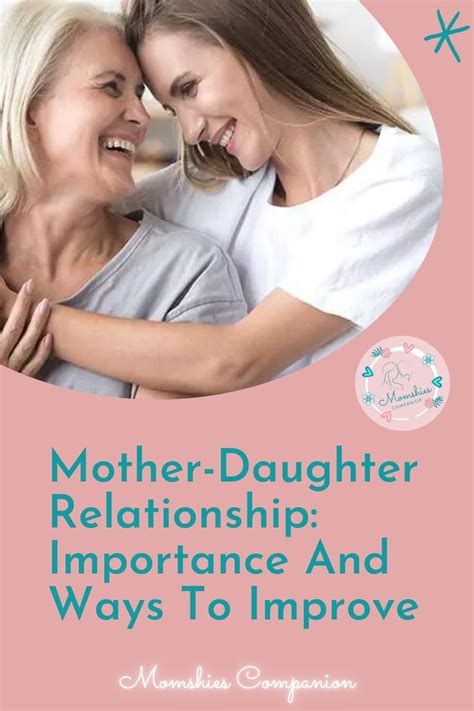 Mother Daughter Relationship Importance And Ways To Improve Mother Daughter Relationships