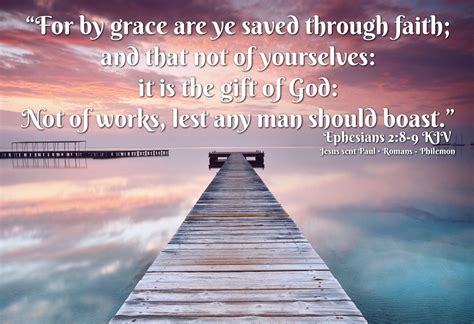 “for By Grace Are Ye Saved Through Faith And That Not Of Yourselves