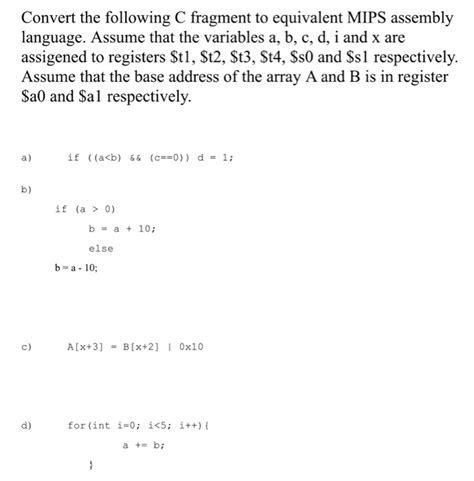 Solved Convert The Following C Fragment To Equivalent MIPS Chegg Com