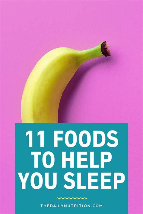 11 Foods To Help You Fall Asleep When You Need It Food To Help Sleep How To Stay Healthy