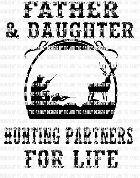 Father And Daughter Hunting Partners For Life Distressed Fathers Day