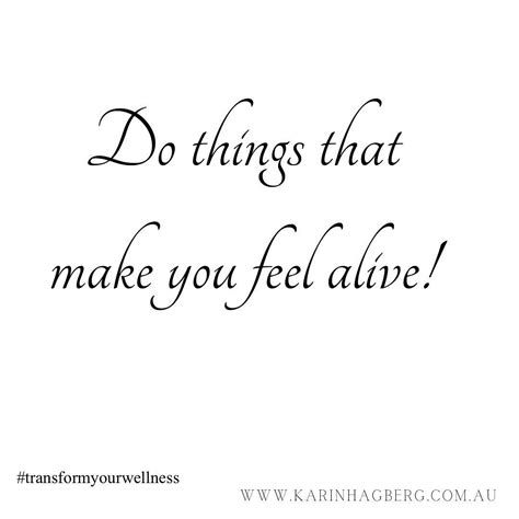 Karin Hagberg On Instagram “yes Start Living By Doing Things You Love Transformyourwellness