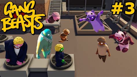 Gang Beasts Waves Waves Of Mobs Episode 3 Youtube
