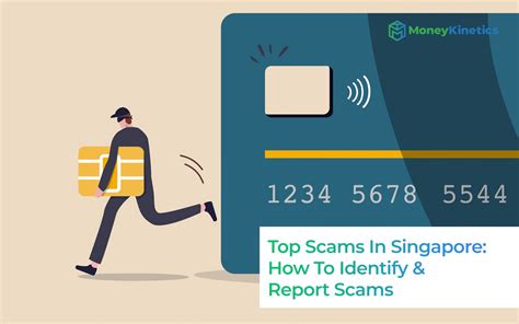 Top Scams In Singapore How To Identify And Report