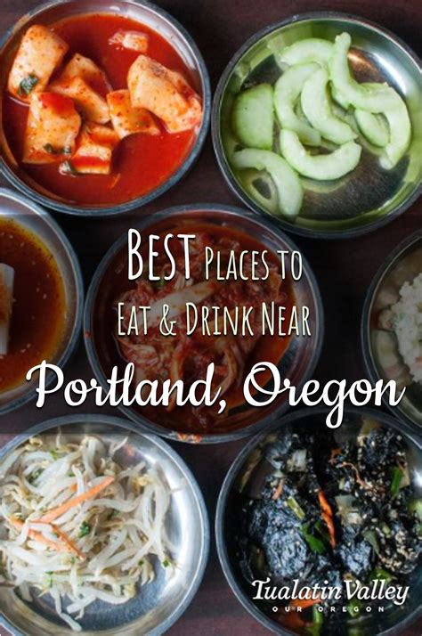 Best Places to Eat & Drink Near Portland Oregon | Places to eat