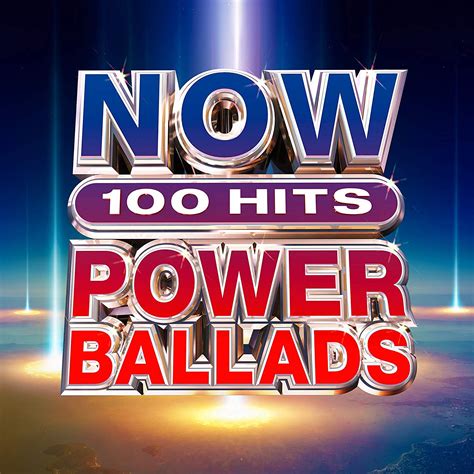 Now 100 Hits Power Ballads Various Artists Amazones Música