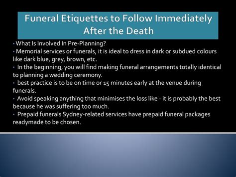 Ppt Funeral Etiquettes To Follow Immediately After The Death