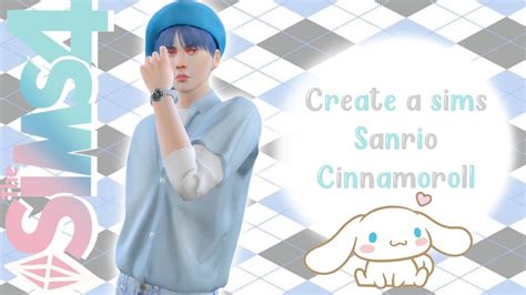 The Sims 4 Cas Cinnamoroll Sanrio 4 Youtube