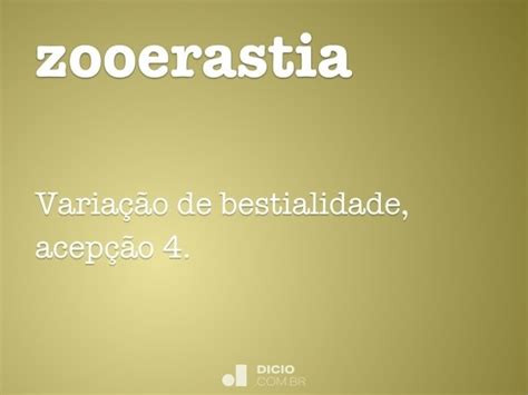 Zooerastia Dicio Dicionário Online De Português