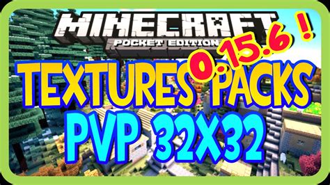 Nuevo Textures Packs 32x32 Para Pvp Minecraft Pe 0156 Youtube