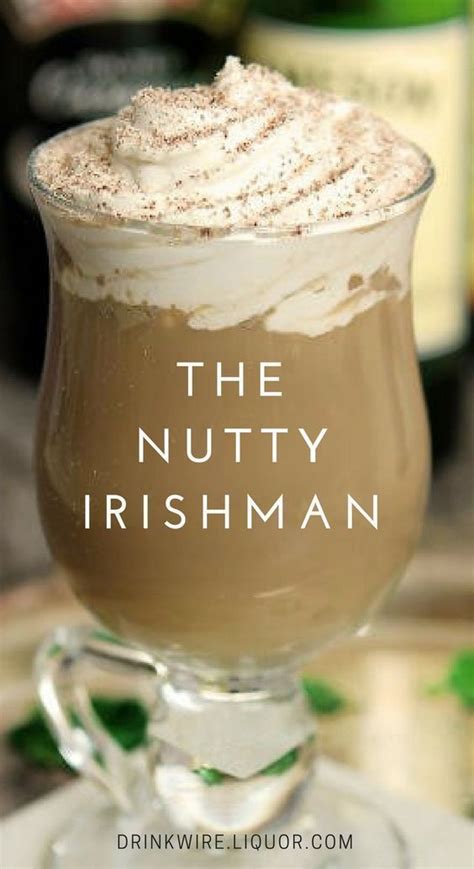 The Nutty Irishman Cocktail Nutty Irishman Irish Drinks Alcohol Recipes
