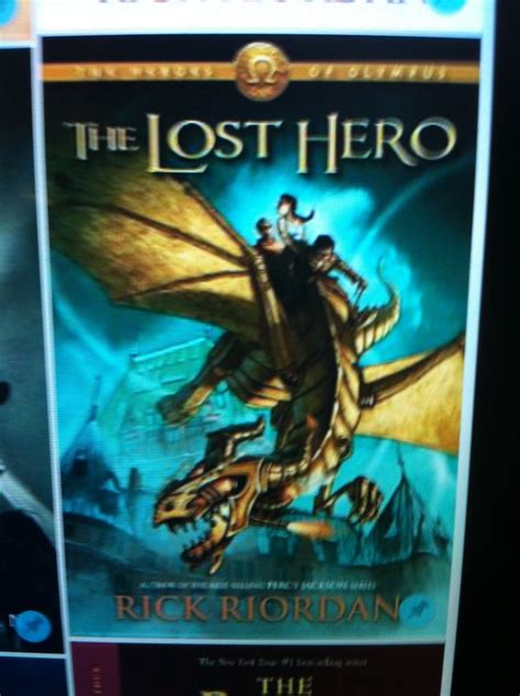 A New Series Called The Heroes Of Olympus The Lost Hero Rick Riordan