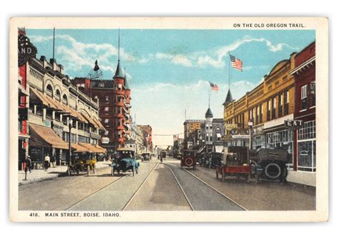 Boise Idaho Main Street Vintage And Antique Postcards 🗺 📷 🎠 Send Real