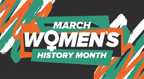 Smart Ways To Honor Womens History Month In March
