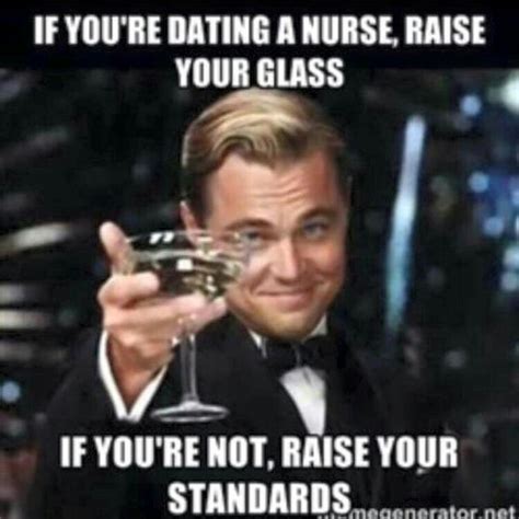 If Youre Dating A Nurse Real Estate Humor Real Estate Memes Atheist