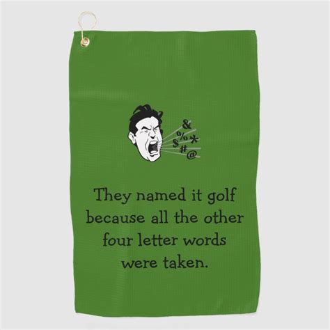 Funny Golf Quote Golf Towel