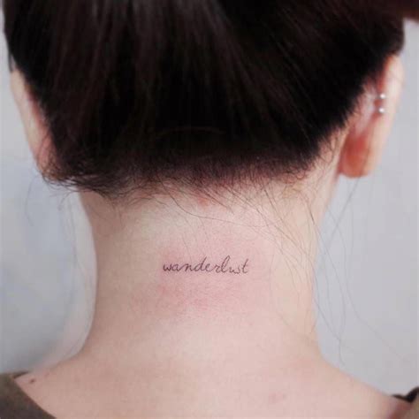 Drawing on the work of the swiss artist h.r. Word 'wanderlust' inked on the back of the neck in a small, minimalist style font #Tattoosonback ...