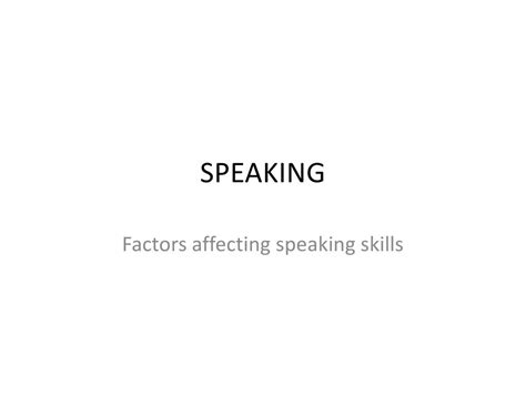 Factors Affecting Speaking Skills Pdf Languages Language Arts