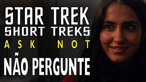 Star Trek Short Treks Asknot S02e03 Video Review Brasil Assistir Pne