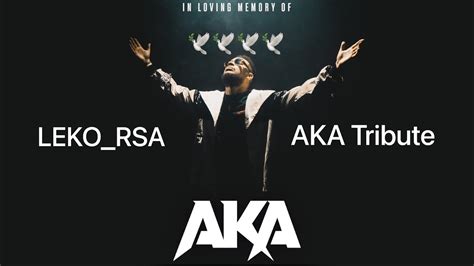 Leko RSA AKA Tribute Official Music Video YouTube