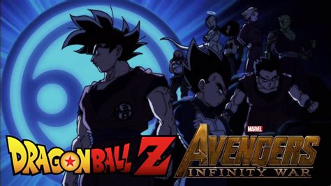 Posted by the blot at 5:00 pm. Dragon Ball Z/Super: Avengers Infinity War - YouTube