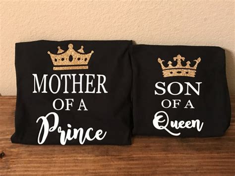 Additional Shirt Mother Of A Prince Son Of A Queen