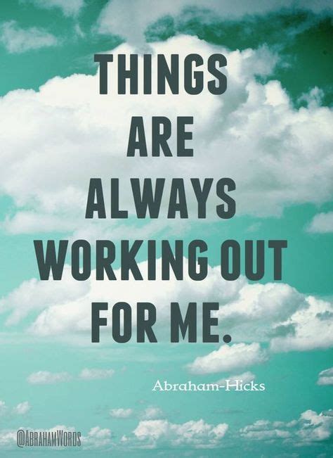 Best Ever 30 Abraham Hicks Quotes | Quotations and Quotes | Positive