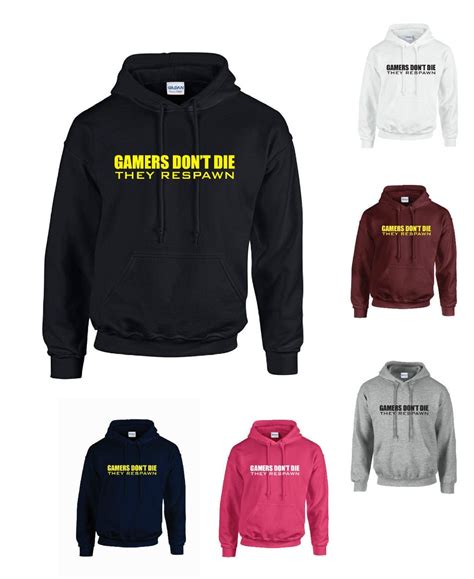 Gamers Dont Die They Respawn Adults Hoodie Hooded Sweatshirt Funny