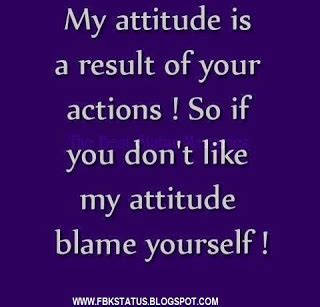 185 quotes about style and attitude. My Attitude... - Facebook Status Updates