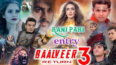 Good News Rani Pari Entry In Baalveer Returns Season 3 Latest Update बालवीर रिटर्न कब आएगा