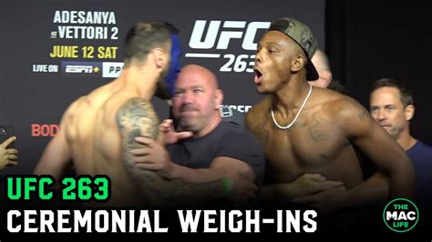 Ufc 263 Ceremonial Weigh Ins And Final Face Offs Youtube