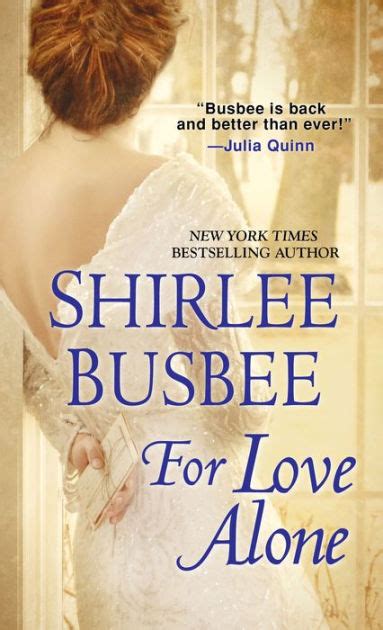 For Love Alone By Shirlee Busbee Paperback Barnes And Noble