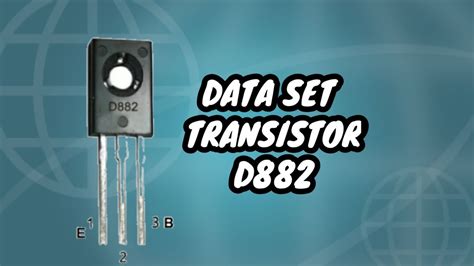 Data Set Transistor D882 Youtube