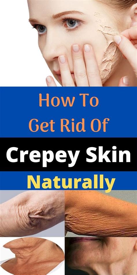 How To Get Rid Of Crepey Skin Naturally Wedding And Women Life