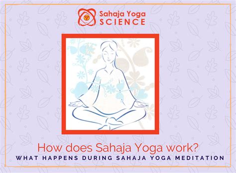 How Does Sahaja Yoga Work Sahaja Yoga Science