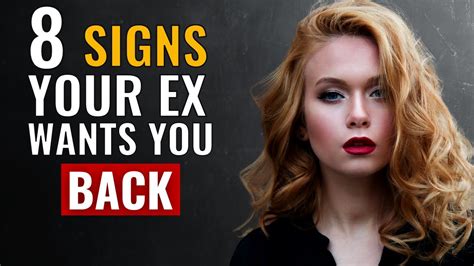 8 Signs Your Ex Wants You Back Youtube