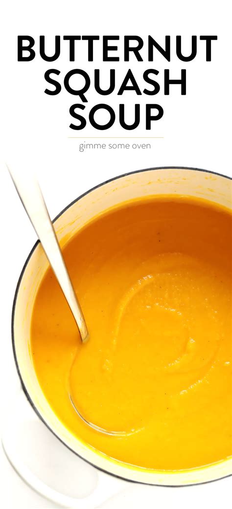 The Best Butternut Squash Soup Gimme Some Oven