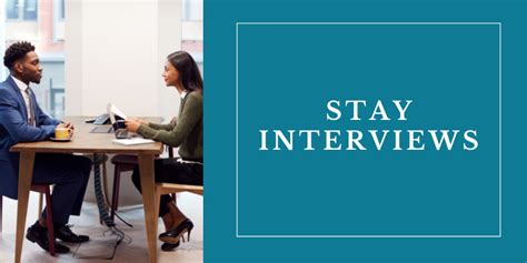 Stay Interviews To Drive Employee Retention Employee Matters