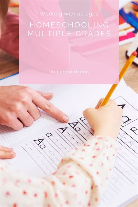 Homeschooling Multiple Grades Working With All Ages Life Unboxed