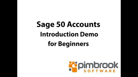 Sage 50 Accounting Introduction Demo Video Of Sage 50 For Beginners