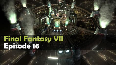 Series mine always updated at fastdrama. BiggusBennus Plays Final Fantasy VII (Original) - Episode ...