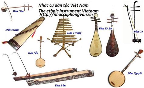 Giới Thiệu Về Một Số Loại Nhạc Cụ Dân Tộc Việt Nam NhẠc CỤ Phong VÂn