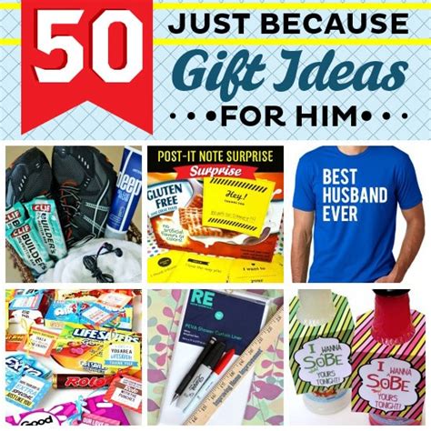 Check spelling or type a new query. 50 Just Because Gift Ideas For Him!