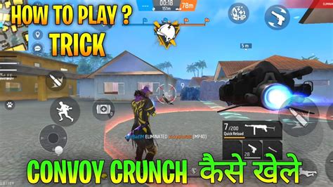 Convoy Crunch Mode Kaise Khele How To Play Convoy Crunch Mode In