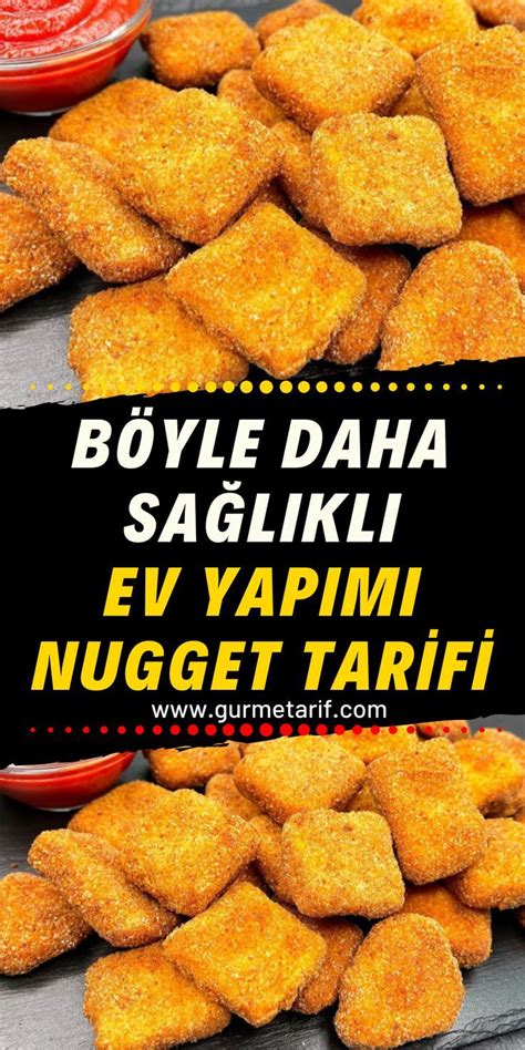 Haz R Almaya Son Ev Yap M Ok Lezzetli Nugget Tarifi Gurme Tarif Tavuk Dolma Yemek