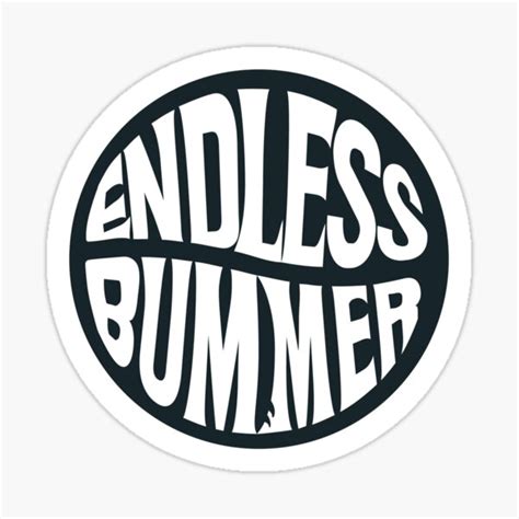 Endless Bummer Black Bg Sticker For Sale By Nikolova Redbubble