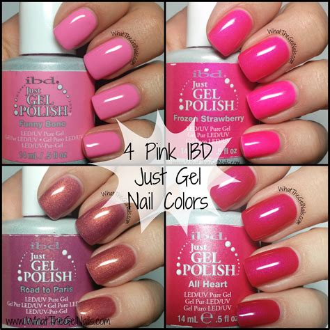 4 Pink IBD Just Gel Nail Polish Colors Time to make your nails pretty for valentine's day!