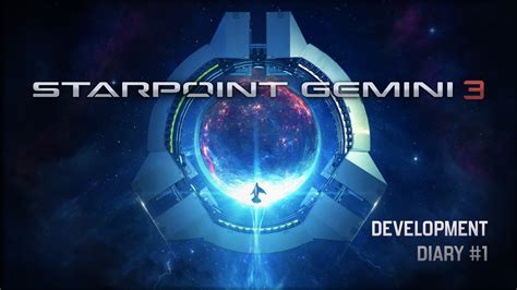 Starpoint Gemini 3 Development Diary 1 Feature Indie Db